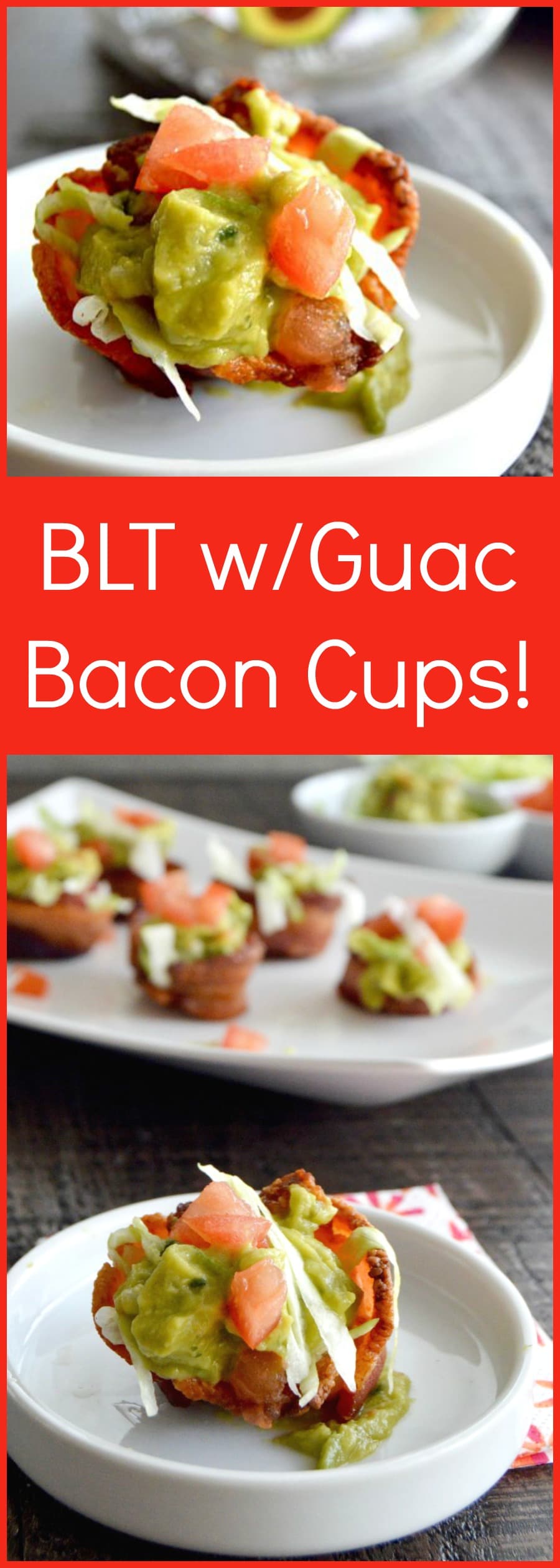 Guacamole BLT Bacon Cups are a low carb appetizer or snack that can be made in about 15 minutes. Crisp lettuce, juicy tomatoes a dollop of Guacamole all in a bite sized crispy bacon cup!