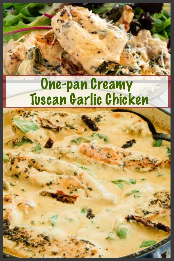 Creamy Tuscan Garlic Chicken is the easiest gourmet meal to make ever!  One-pan stove top chicken that is tender and juicy in a creamy tangy garlic parmesan sauce with sun-dried tomatoes and spinach.  #skilletmeal #gourmetchicken #creamytuscanchicken #weeknightchicken #impressivemeal #Chickendinner