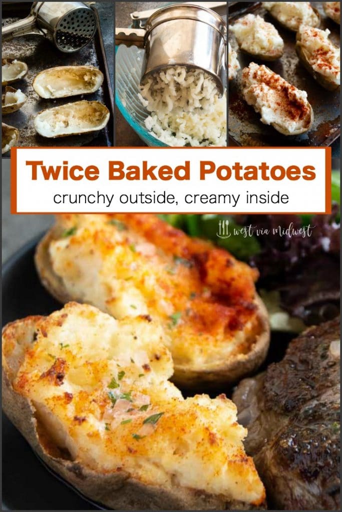Crunchy Outside, Creamy inside Twice Baked Potatoes - West Via Midwest